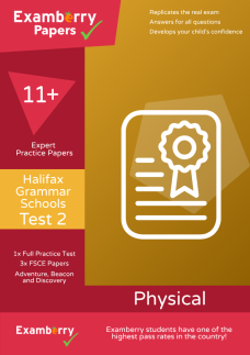 11+ Halifax Grammar Schools FSCE Practice Test 2 (Physical)